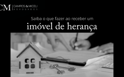 Saiba o que fazer ao receber um imóvel de herança